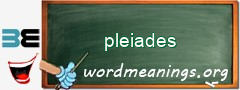 WordMeaning blackboard for pleiades